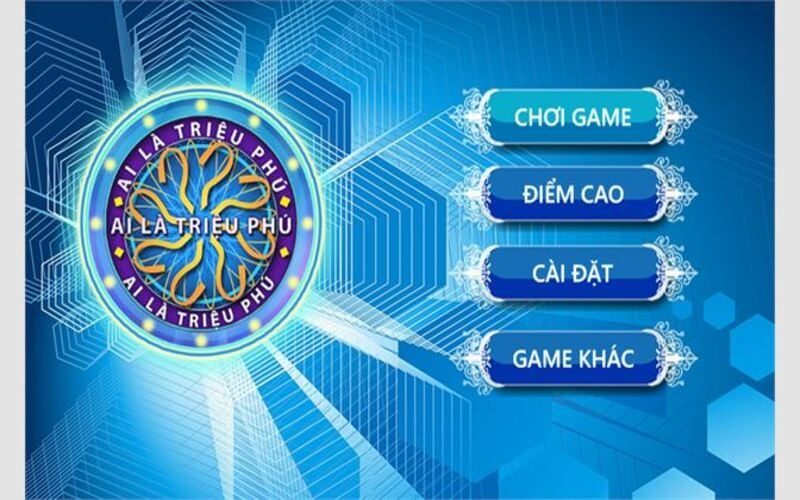 Game ai lam trieu phu - Top 4 game đố vui hấp dẫn người chơi