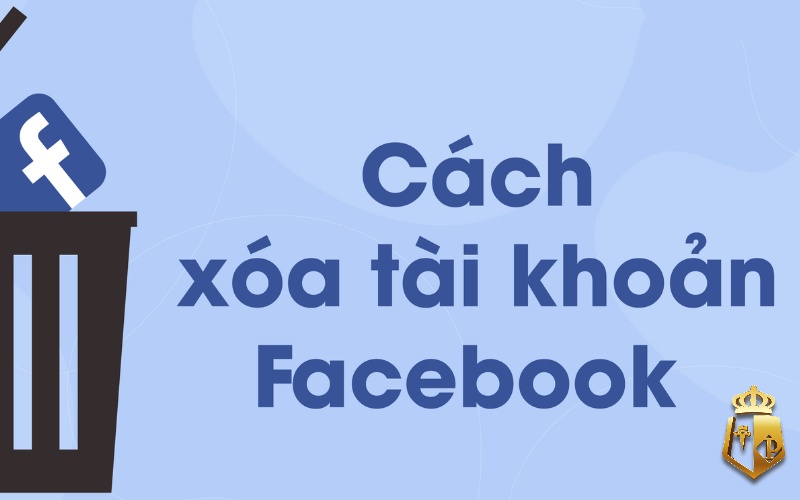 cach xoa tai khoan facebook trong 30s moi nhat 2022 91 - Cách xóa tài khoản facebook trong 30s mới nhất 2022