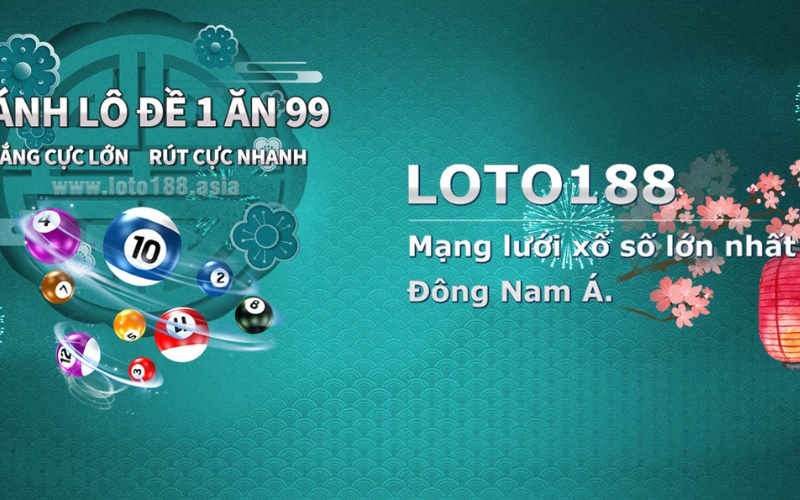 Link vào Loto188 chuẩn, chính xác nhất không bị chặn