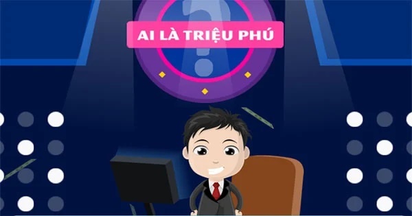 Game ai la chieu phu online - 1000+ câu hỏi thú vị nhất