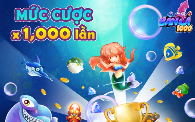 Bắn cá 1000 - đổi thẻ online - Tựa game bắn cá bùng nổ 2023