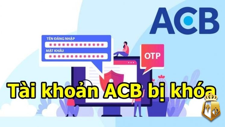 tai khoan acb online bi khoa typhu88 chi cach xu ly - Tài khoản acb online bị khóa - Typhu88 chỉ cách xử lý