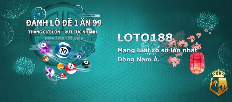 loto 188 thong tin thu vi ve san choi giai tri dang cap 6 - Loto 188 - Thông tin thú vị về sân chơi giải trí đẳng cấp