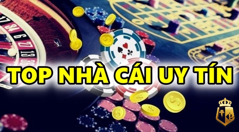 nha cai uy tinh top 3 nha cai hang dau khong nen bo qua - Nha cai uy tinh: Top 3 nhà cái hàng đầu không nên bỏ qua