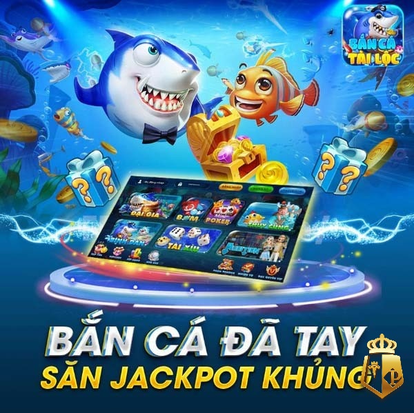 ban ca tai loc club game ban ca 3d hap dan so 1 hien nay 2 - Bắn cá tài lộc club – Game bắn cá 3d hấp dẫn số 1 hiện nay