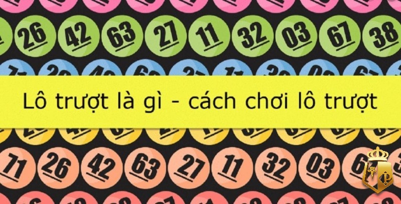 cach bat lo truot 5 phuong phap lo truot chuan nhat 1 - Cách bắt lô trượt - 5 phương pháp lô trượt chuẩn nhất