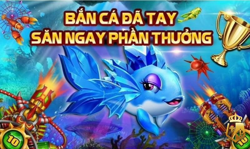 tai game vua san ca doi thuong hay so 1 kiem tien cuc de 3 - Tải game vua săn cá đổi thưởng hay số 1 kiếm tiền cực dễ