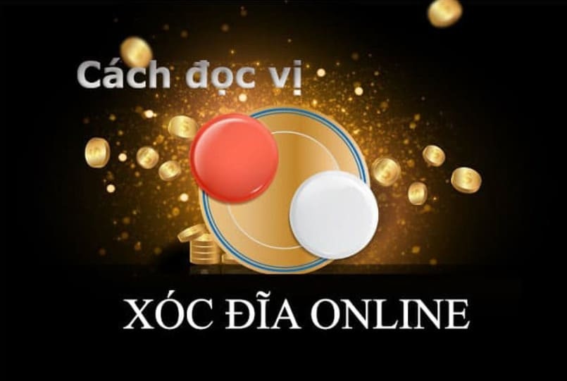 Cách đọc vị xóc đĩa Online: Mẹo đọc vị xóc đĩa chuẩn xác nhất