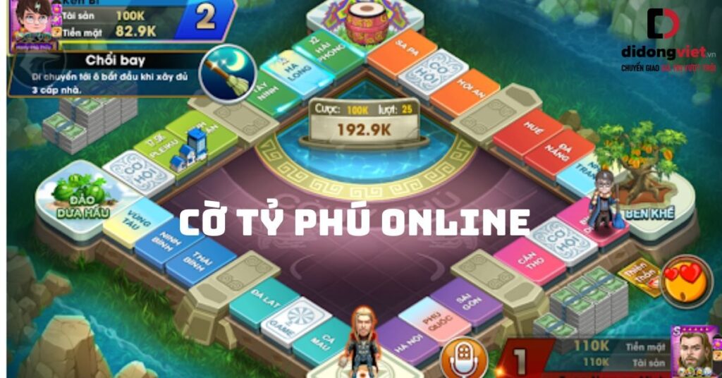 Game cờ tỷ phú mobile hấp dẫn, trải nghiệm thành tỷ phú