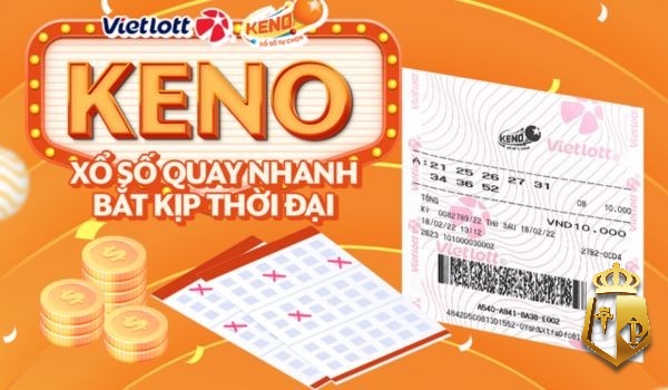 keno bac 10 co hoi nhan thuong sieu lon co mot khong hai 1 - Keno bậc 10 cơ hội nhận thưởng siêu lớn có một không hai