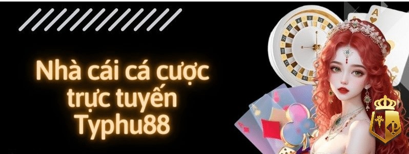 nha cai 88 typhu88 co dac diem gi noi bat thu hut gamer 3 - Nhà cái 88 - TYPHU88 có đặc điểm gì nổi bật thu hút gamer?