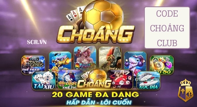 code tan thu choang club uu dai gi huong dan tham gia chi tiet 2 - Code tân thủ choáng club ưu đãi gì? Hướng dẫn tham gia chi tiết