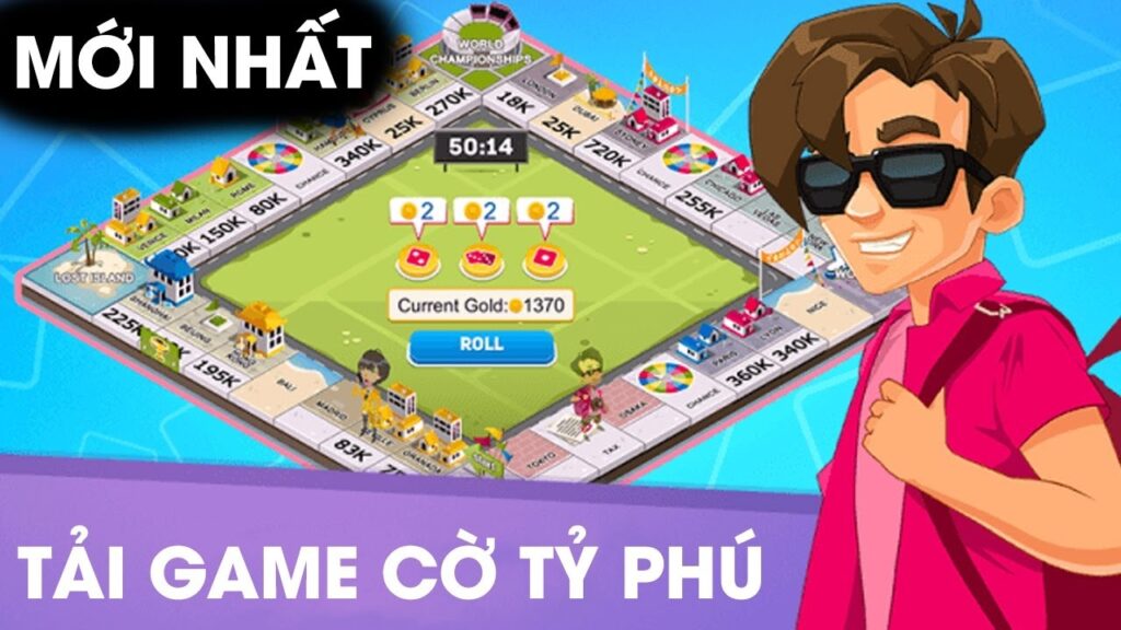 Tai game cờ tỷ phú nhanh, đơn giản cho nền tảng Android, iOS