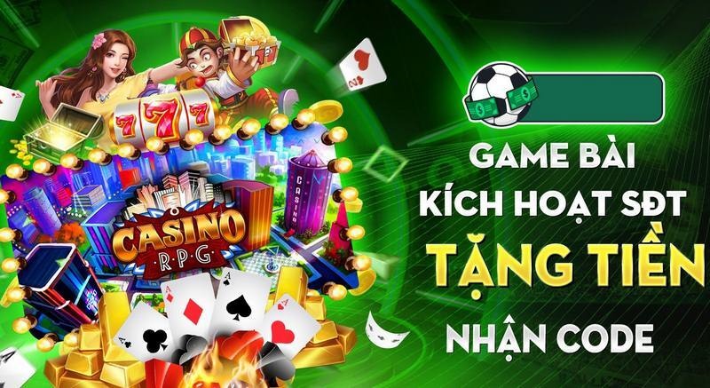 Game bài kích hoạt sdt tặng tiền có những đặc điểm hấp dẫn gì?