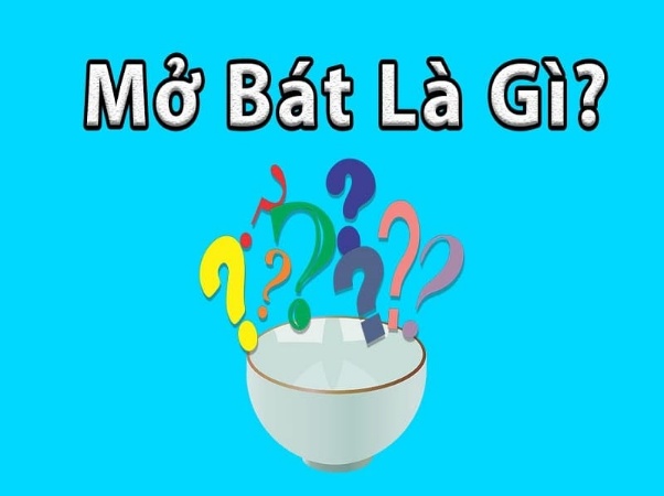 Mở bát xổ số là gì? Kinh nghiệm mở bát hiệu quả, thành công