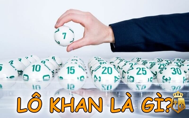 lo khan la gi kinh nghiem nhan biet lo khan hieu qua nhat 42 - Lô khan là gì? Kinh nghiệm nhận biết lô khan hiệu quả nhất