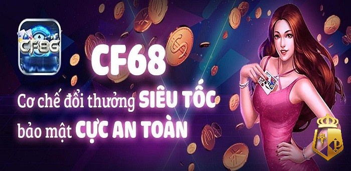 tai game cf68 don gian huong dan thao tac chi tiet - Tải Game CF68 đơn giản - Hướng dẫn thao tác chi tiết