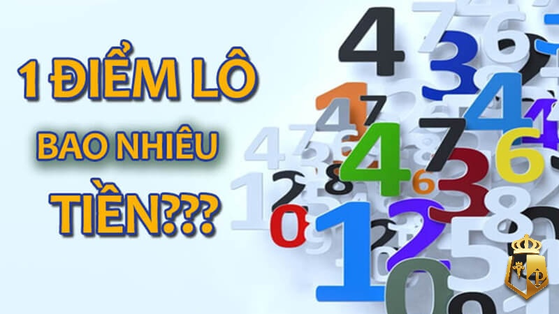 1 diem lo bao tien cach tinh diem lo chinh xac nhat 3 - 1 điểm lô bao tiền? Cách tính điểm lô chính xác nhất