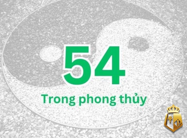 mo thay so 54 danh con gi y nghia diem bao cua con so 54 1 - Mơ thấy số 54 đánh con gì?  Ý nghĩa điềm báo của con số 54