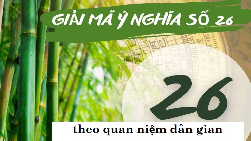 Mơ thấy số 26 đánh con gì mang lại may mắn và thành công