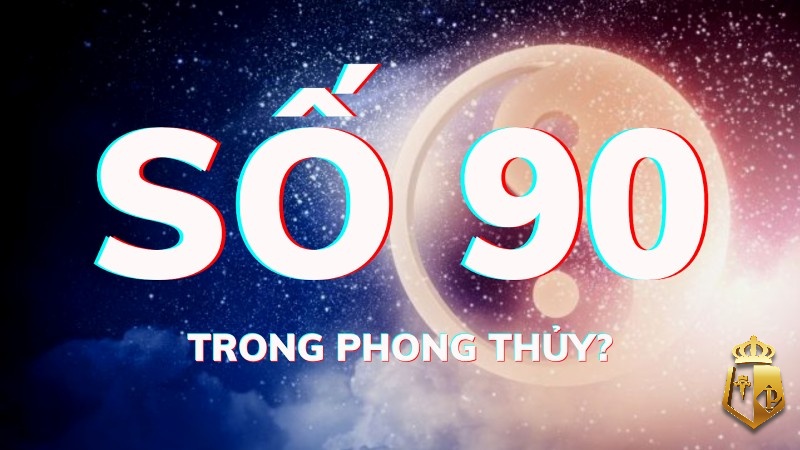 mo thay so 90 danh con gi co diem bao gi qua moi giac mo 1 - Mơ thấy số 90 đánh con gì có điềm báo gì qua mỗi giấc mơ?