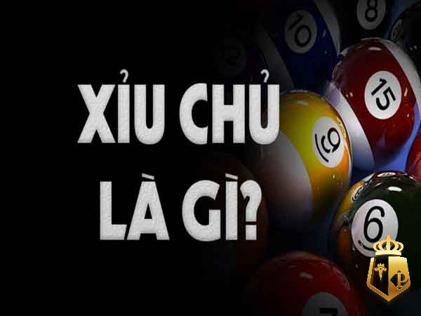 xiu chu la gi cach tinh xiu chu thang an bao nhieu tien - Xỉu chủ là gì? Cách tính xỉu chủ thắng ăn bao nhiêu tiền