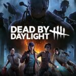 Dead by Daylight - Game kinh dị sinh tồn chết chóc rợn người